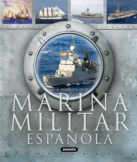 ATLAS ILUSTRADO DE LA MARINA MILITAR ESPA�OLA