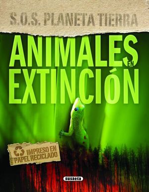 ANIMALES EN EXTINCION (S.O.S.)