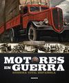 ATLAS ILUSTRADO MOTORES EN GUERRA. GUERRA CIVIL ESPA�OLA
