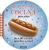 MI PRIMER LIBRO DE COCINA PARA NI�OS