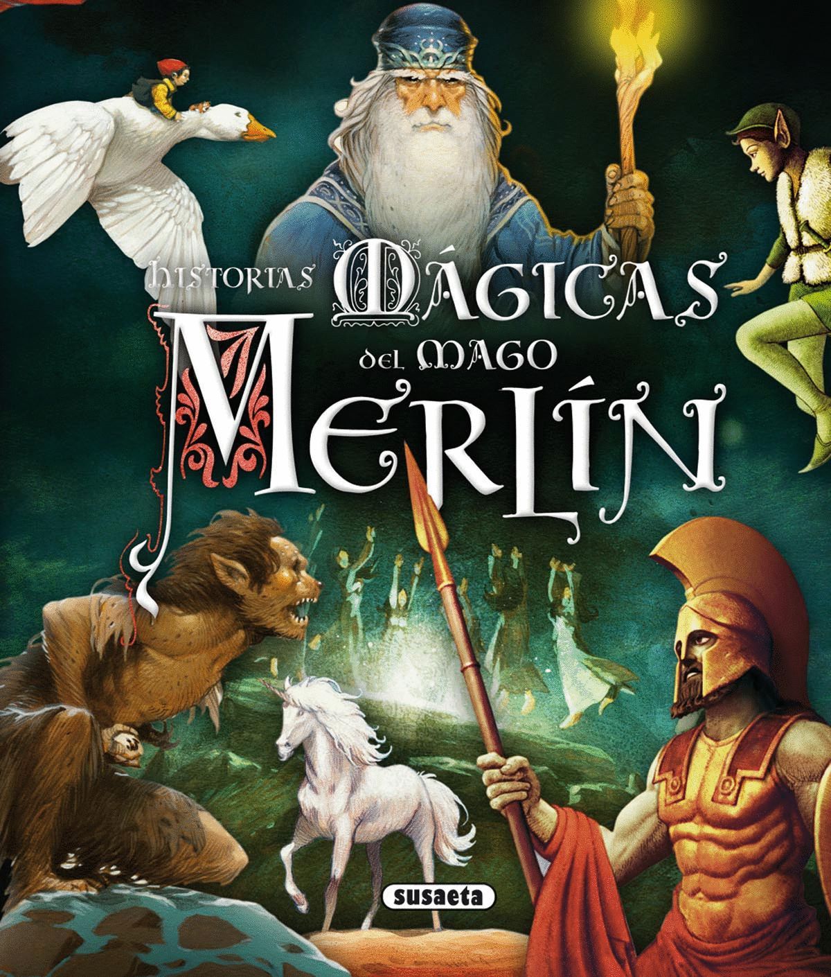 HISTORIAS M�GICAS DEL MAGO MERL�N