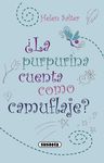 �LA PURPURINA CUENTA COMO CAMUFLAJE?