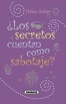 �LOS SECRETOS CUENTAN COMO SABOTAJE?