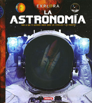 EXPLORA LA ASTRONOMA