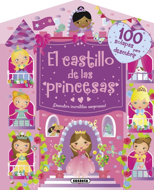 EL CASTILLO DE LAS PRINCESAS. �DESCUBRE INCRE�BLES SORPRESAS!