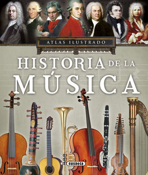ATLAS ILUSTRADO HISTORIA DE LA MSICA