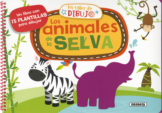 LOS ANIMALES DE LA SELVA