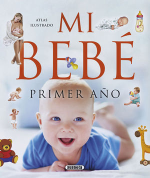 ATLAS ILUSTRADO MI BEB� PRIMER A�O