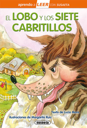 EL LOBO Y LOS SIETE CABRITILLOS (APRENDO A LEER CON SUSAETA)