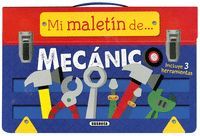 MI MALETIN DE... MECNICO