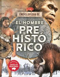 ENCICLOPEDIA DE EL HOMBRE PREHISTRICO