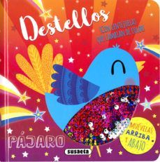 DESTELLOS: PAJARO