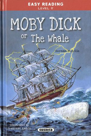 MOBY DICK OR THE WHALE