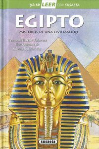 EGIPTO. MISTERIOS DE UNA CIVILIZACION