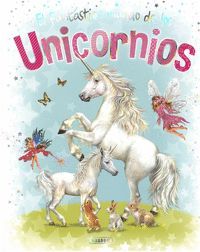 EL FANTASTICO MUNDO DE LOS UNICORNIOS