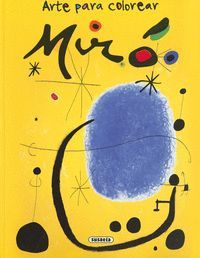 ARTE PARA COLOREAR: JOAN MIRO