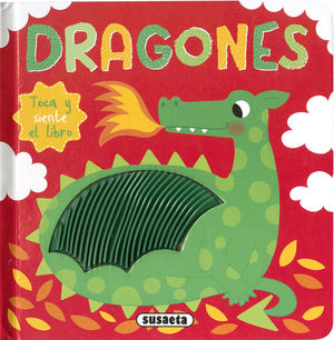 DRAGONES. TOCA Y SIENTE