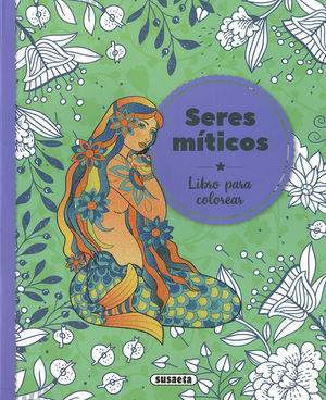 SERES MTICOS. LIBRO PARA COLOREAR