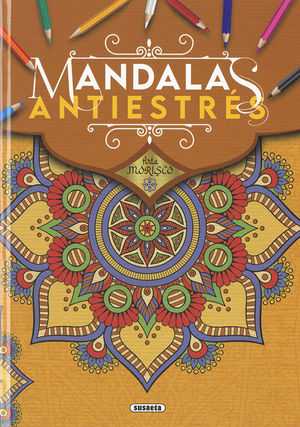 ARTE MORISCO (MANDALAS ANTIESTRES)