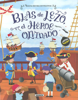 BLAS DE LEZO, EL HROE OLVIDADO