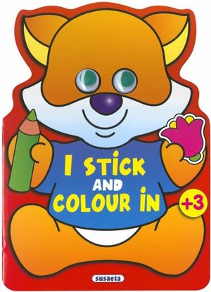 I STICK AND COLOUR IN +3