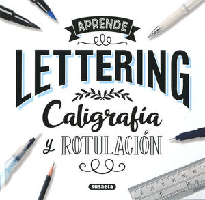 APRENDE LETTERING, CALIGRAFIA Y ROTULACION