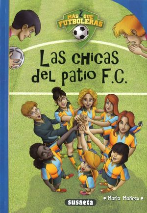 LAS CHICAS DEL PATIO F.C.