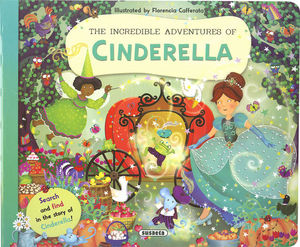 THE INCREDIBLE ADVENTURES OF CINDERELLA