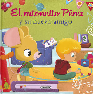 EL RATONCITO PREZ Y SU NUEVO AMIGO