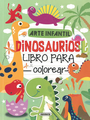 DINOSAURIOS. LIBRO PARA COLOREAR