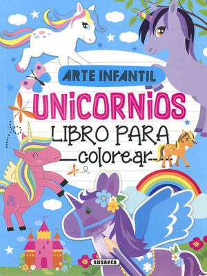 UNICORNIOS. LIBRO PARA COLOREAR