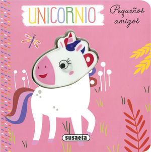 UNICORNIO. PEQUEOS AMNIGOS