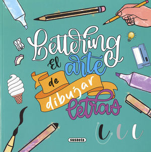 LETTERING: EL ARTE DE DIBUJAR LETRAS (VERDE)