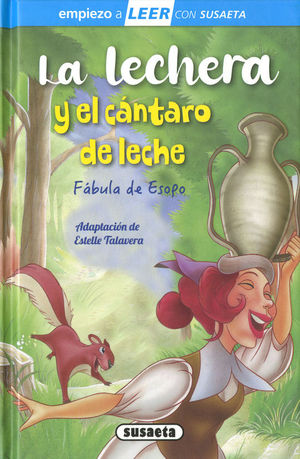 LA LECHERA Y EL CNTARO DE LECHE