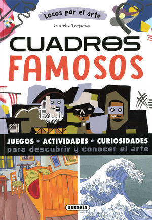 CUADROS FAMOSOS (LOCOS POR EL ARTE)