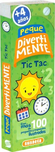 PEQUE DIVERTIMENTE: TIC-TAC + DE 4 AOS