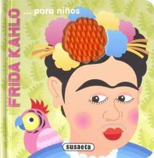 FRIDA KAHLO... PARA NI�OS