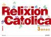 RELIXI�N CAT�LICA 3 ANOS.