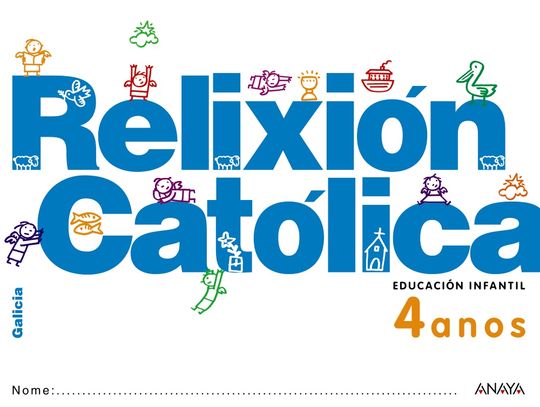 RELIXI�N CAT�LICA 4 ANOS.