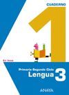 LENGUA 3. CUADERNO 1.