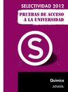 SELECTIVIDAD-PAU 2012, QU�MICA, PRUEBAS DE ACCESO A LA UNIVERSIDAD