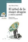 EL �RBOL DE LA MUJER DRAG�N Y OTROS CUENTOS