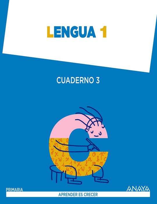 LENGUA 1. CUADERNO 3.