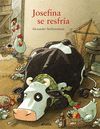 JOSEFINA SE RESFR�A