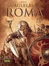 LAS AGUILAS DE ROMA IV