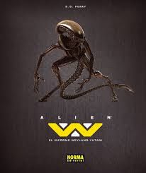 ALIEN, EL INFORME WEYLAND-YUTANI