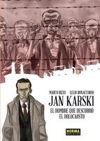JAN KARSKI: EL HOMBRE QUE DESCUBRI EL HOLOCAUSTO