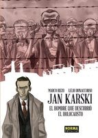 JAN KARSKI: EL HOMBRE QUE DESCUBRI� EL HOLOCAUSTO