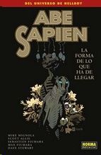 ABE SAPIEN 4: LA FORMA DE LO QUE HA DE LLEGAR