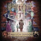 CALLEJN DIAGON. UN LBUM DE LAS PELCULAS HARRY POTTER